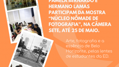 Jovens artistas e estudantes da Escola de Design brilham na exposição fotográfica Núcleo Nômade de Fotografia