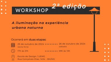 Workshop: A iluminação na experiência urbana noturna – 2ª EDIÇÃO