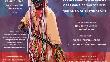 Um grito, um giro, muitas toadas: A história da Caravana de Santos Reis do Quilombo de Justinópolis ganha as telas